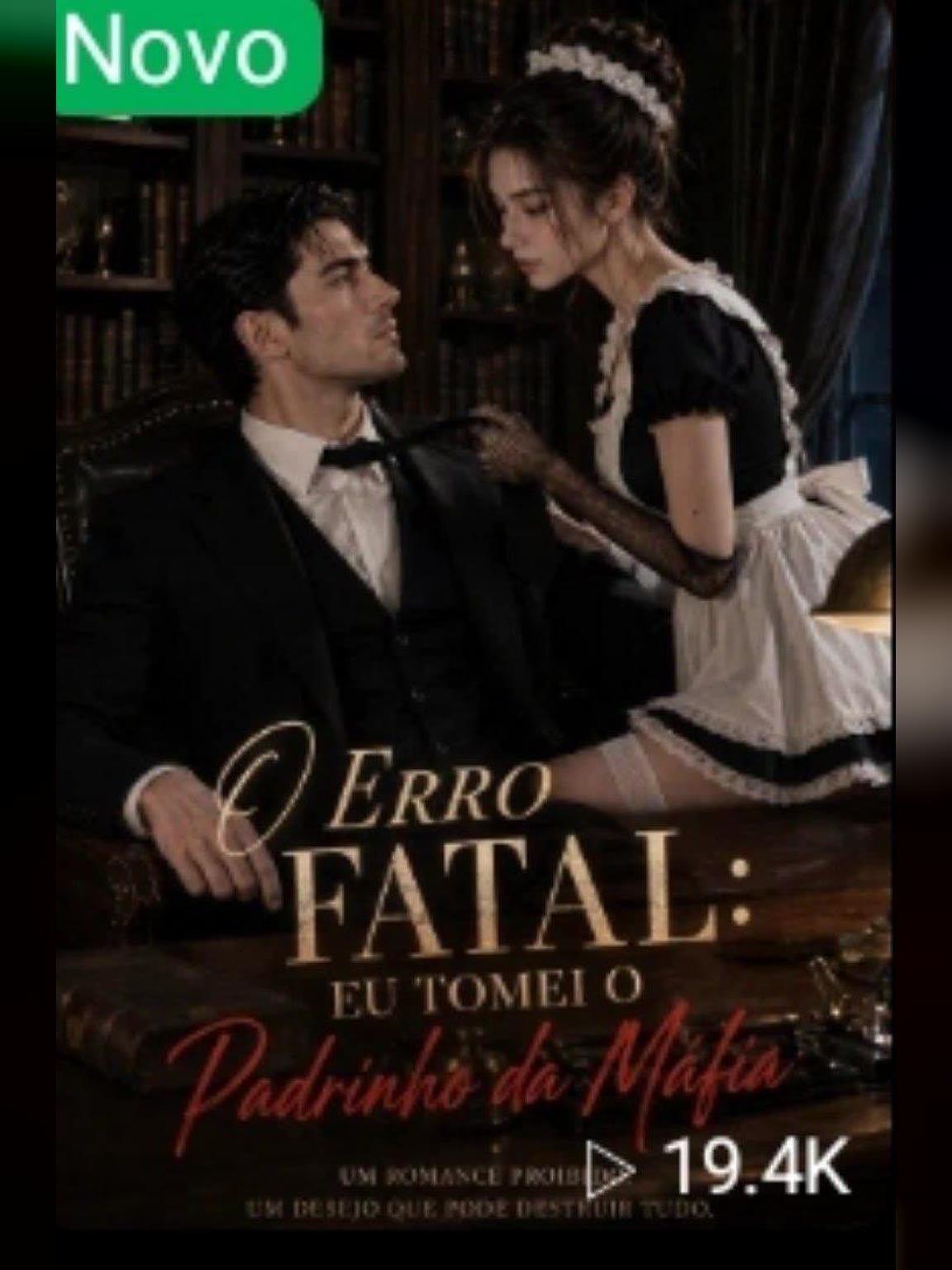 Capa de Erro Fatal - Eu Tomei o Padrinho da Máfia