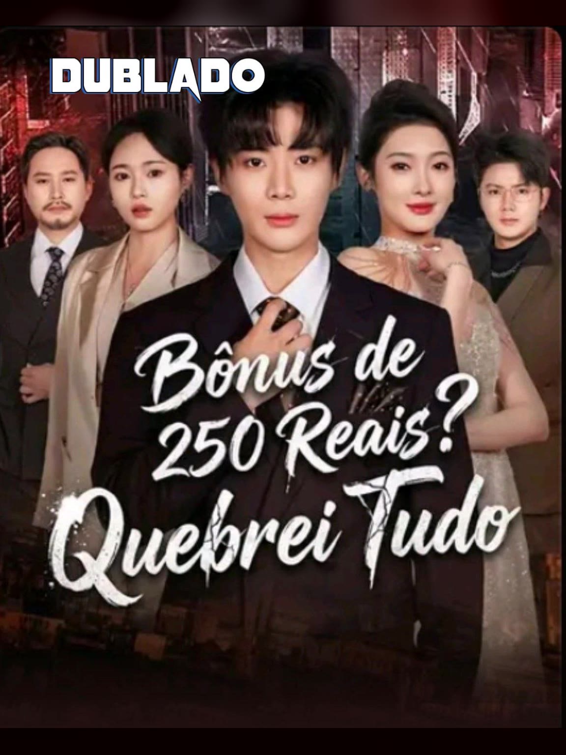 Capa de Bônus de 250 Reais Quebrei Tudo