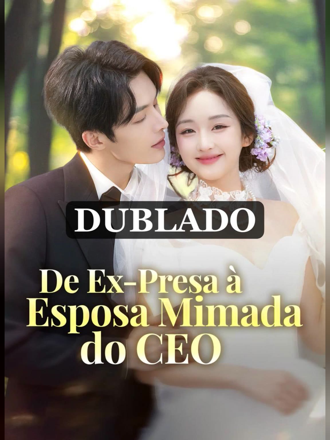 Capa de De Ex-Presa a Esposa mimada do Ceo