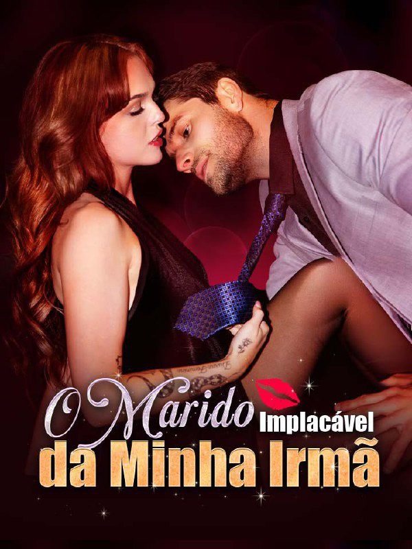 Capa de Marido Implacável da minha Irmã