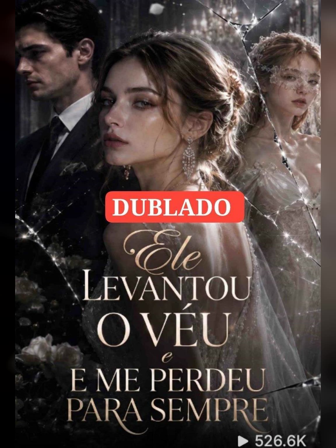 Capa de Ele Levantou o Véu e Me Perdeu para Sempre