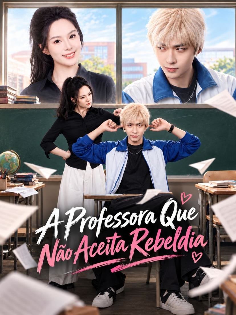 Capa de A Professora que Não Aceita Rebeldia