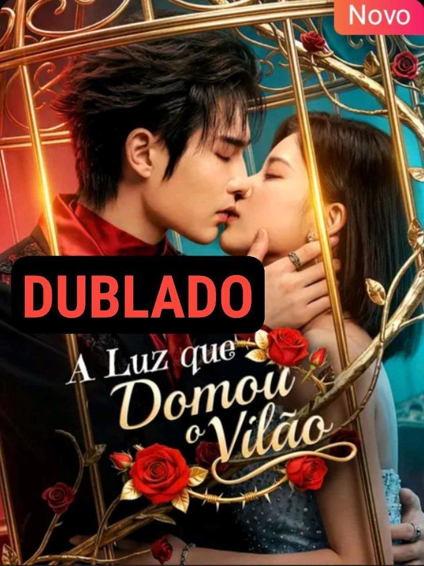 Capa de A Luz Que Domou O Vilão Reencarnada Amor Com O Vilão