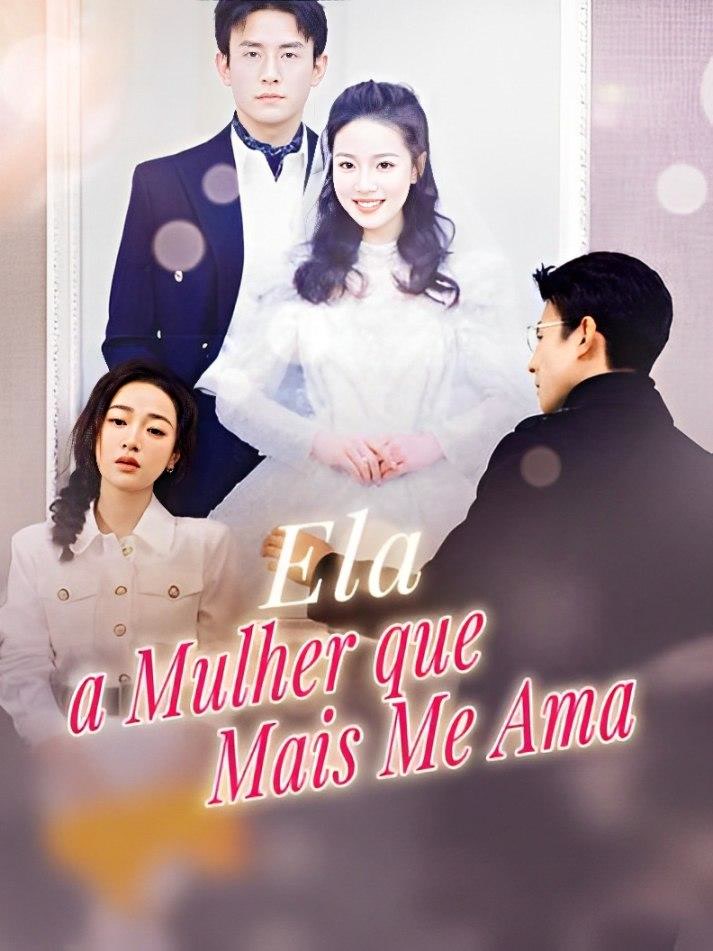 Capa de Ela A Mulher Que Mais Me Ama