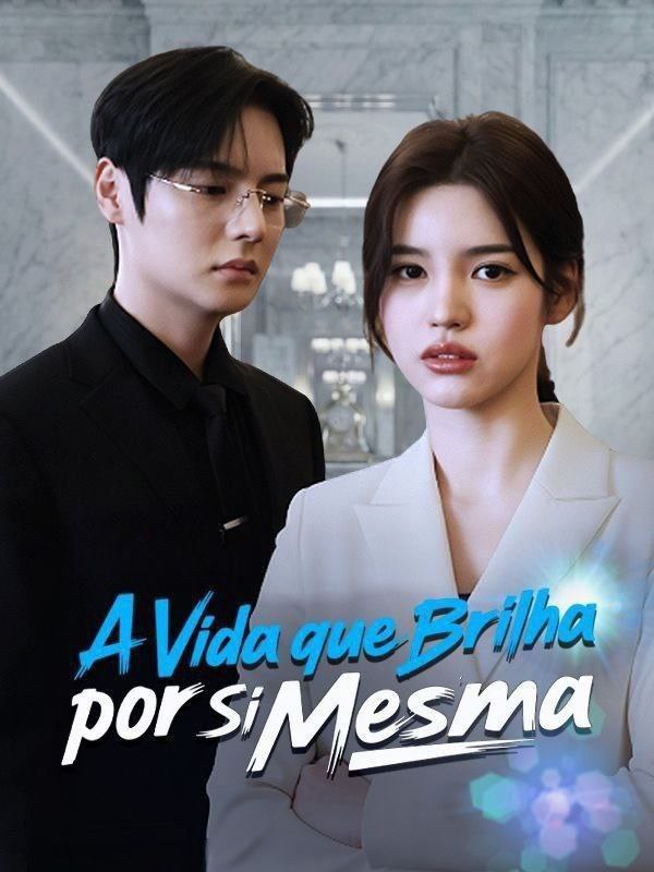 Capa de A Vida Brilha por si Mesma