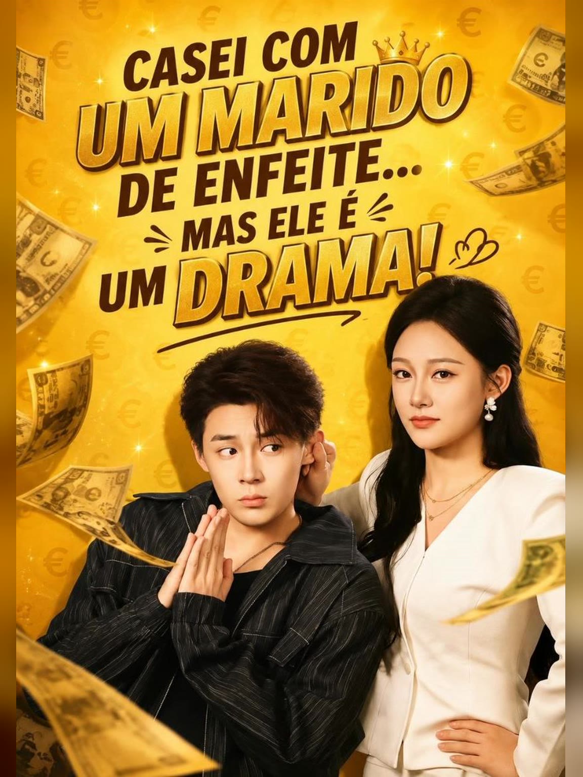 Capa de Casei com um Marido de Enfeite... Mas Ele É um Drama!