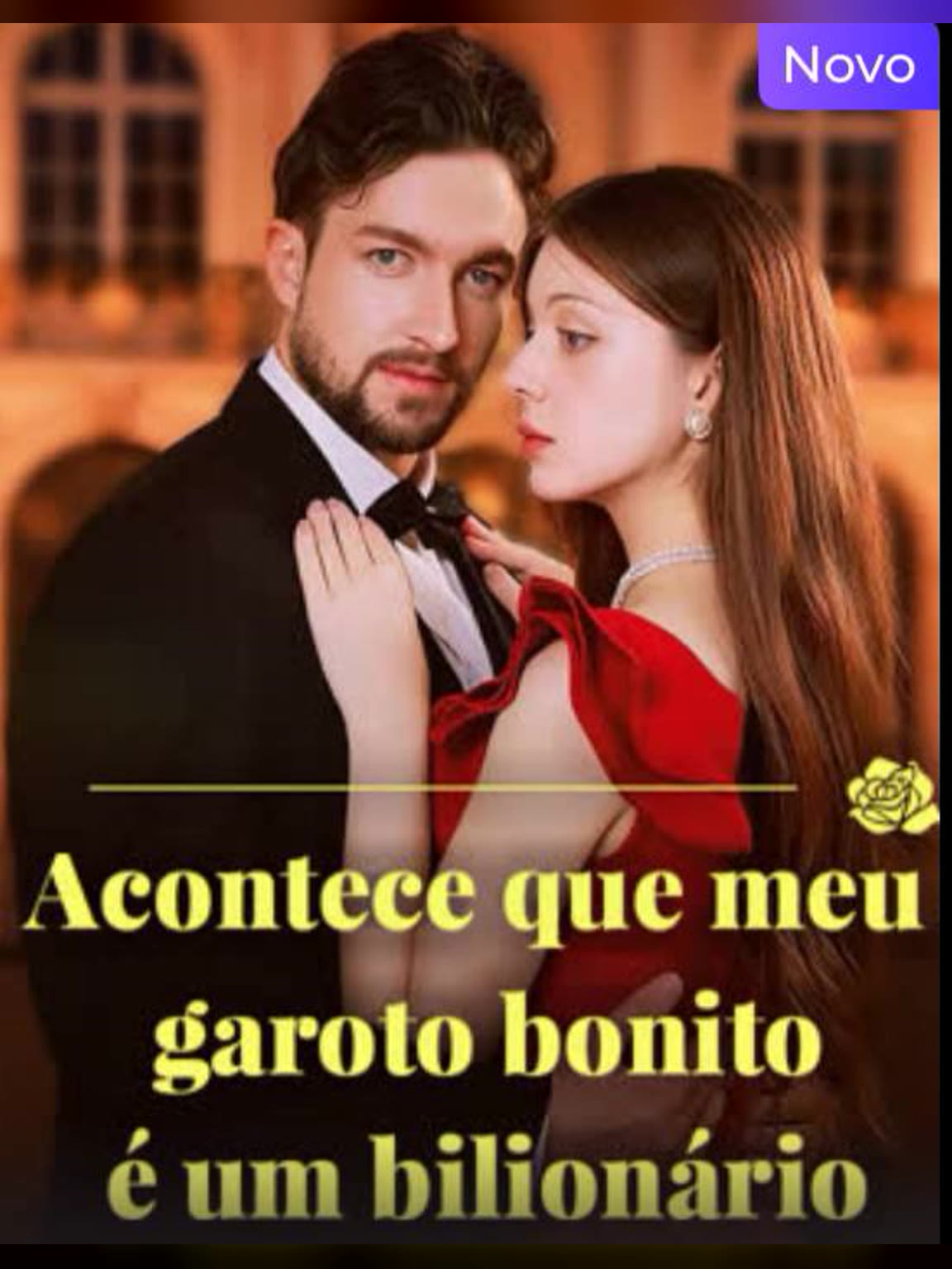 Capa de Acontece que meu garoto bonito é um Bilionário