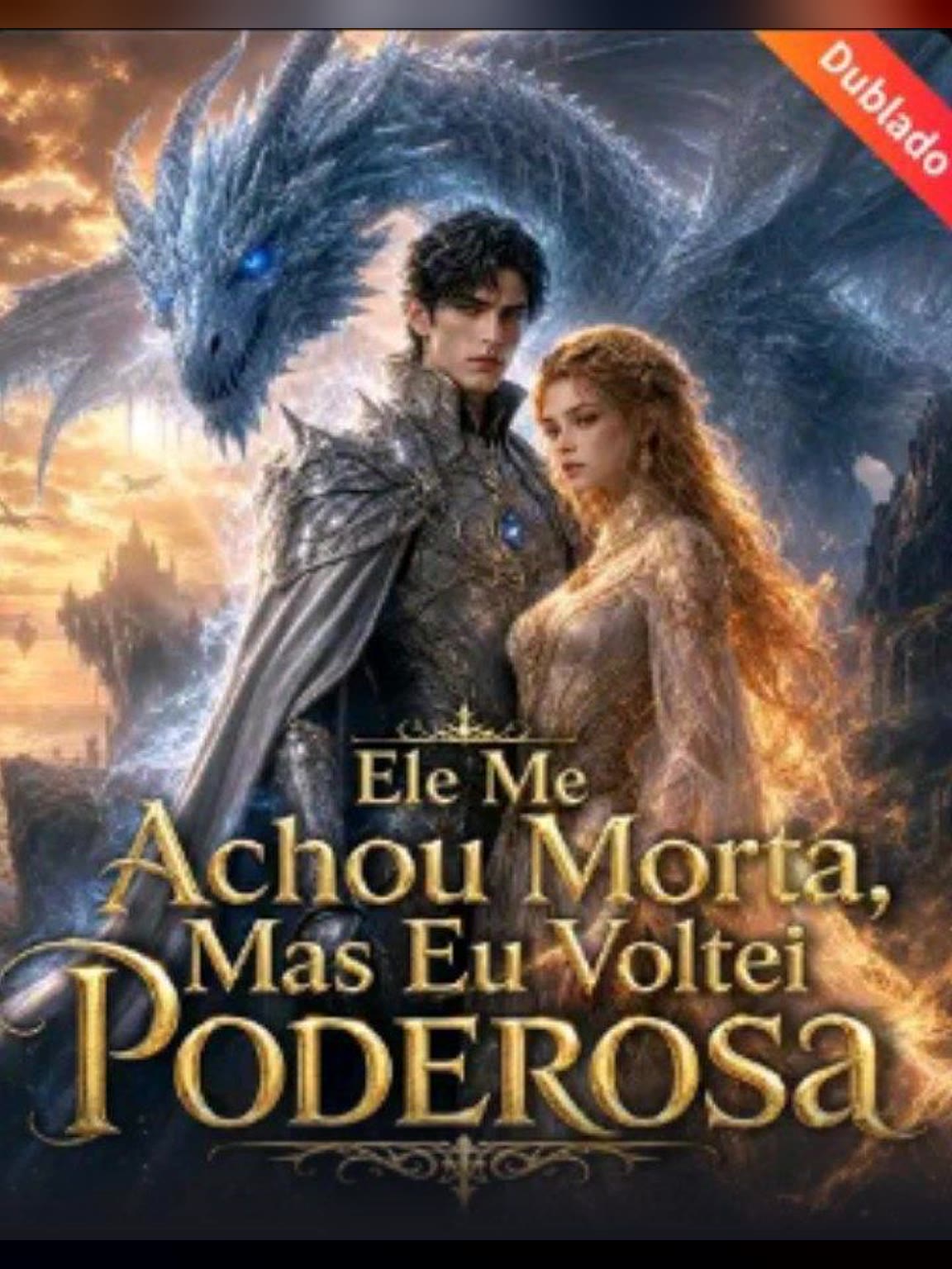 Capa de Ele Me Achou Morta, Mas Eu Voltei Poderosa