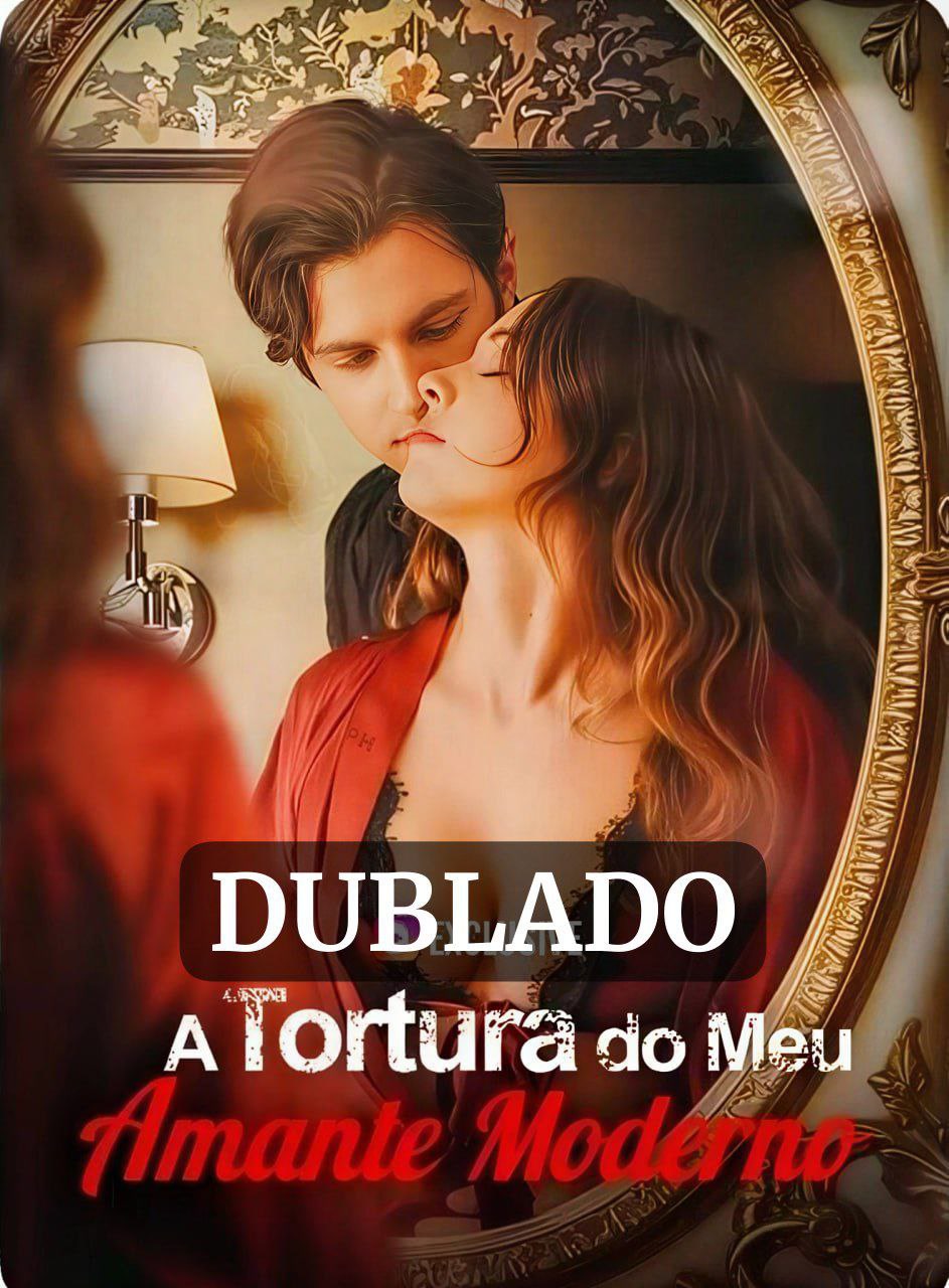 Capa de A Tortura do meu amante Moderno
