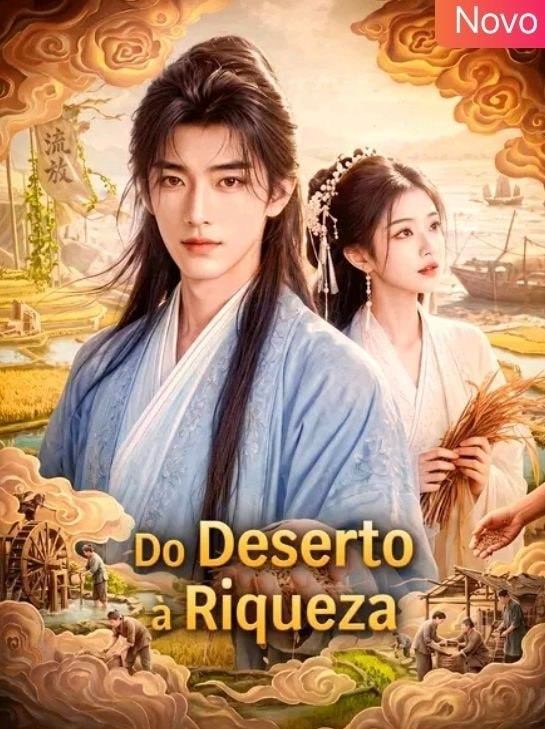 Capa de Do Deserto À Riqueza