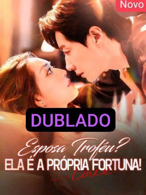Capa de De esposa Troféu a Bilionária, Esposa Troféu Ela é a Própia Fortuna!