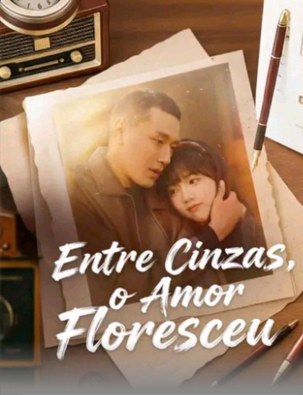 Capa de Entre Cinzas, O Amor Floresceu